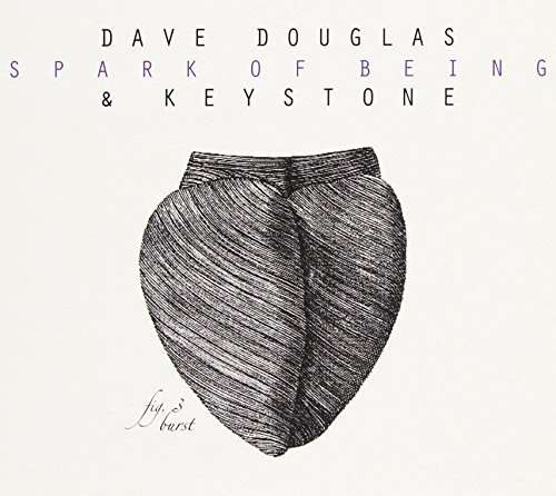 Fig.3 -Burst - Dave Douglas - Musikk - GREENLEAF MUSIC - 0186980000145 - 6. oktober 2017