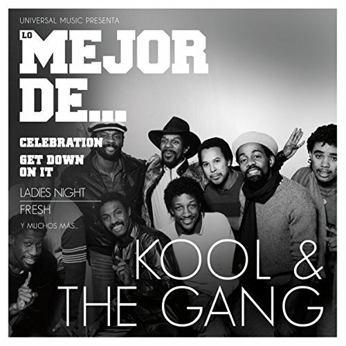 Lo Mejor De - Kool & The Gang - Musique - ISLAND - 0600753540145 - 6 octobre 2016