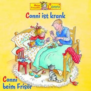 Cover for Conni · 31: Conni Ist Krank / Conni Beim Frisör (CD) (2011)