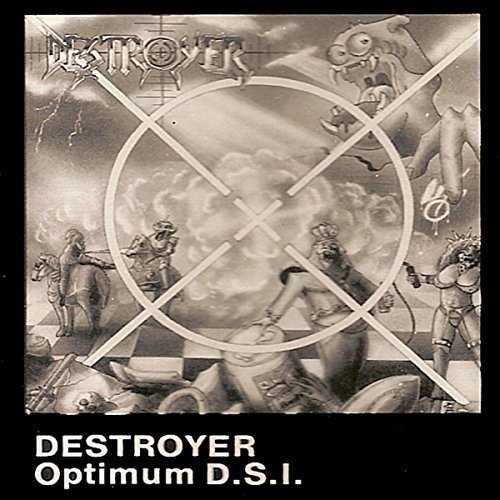 Optimum D.S.I. - Destroyer - Música - Heaven & Hell Records - 0616892460145 - 22 de março de 2018