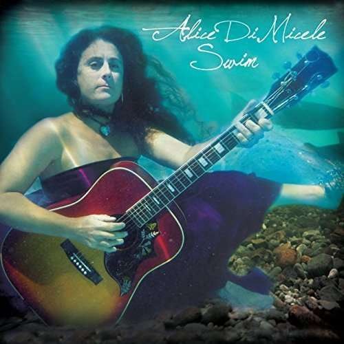 Cover for Alice Di Micele · Swim (CD) (2015)