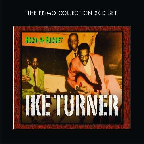Cover for Ike Turner · Rock-A-Bucket (CD) (2011)