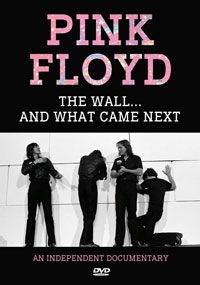 The Wall ...and What Came Next - Pink Floyd - Elokuva - SMOKIN - 0823564550145 - perjantai 1. toukokuuta 2020