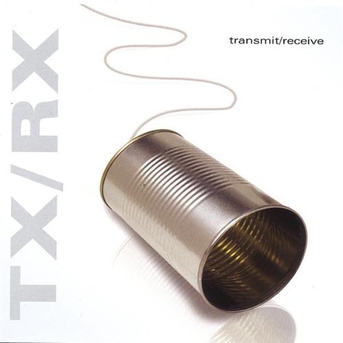 Cover for Tx/Rx · Transmit &amp; Receive (CD) (2006)