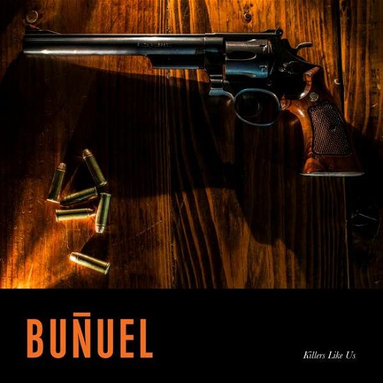 Cover for Bunuel · Killers Like Us (LP) (2022)