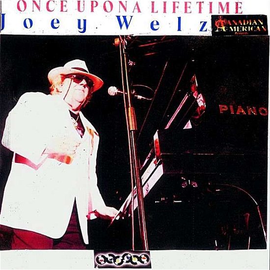Cover for Joey Welz · Once Upon a Lifetime (CD) (2012)