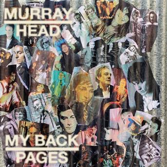 Cover for Murray Head · My Back Pages (CD) [Collector's, Limited, Remastered edition] (2014)