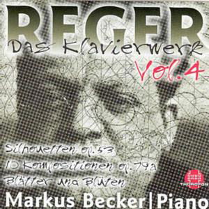 Piano Works 4 - Reger / Becker - Music - THOR - 4003913123145 - April 1, 1999