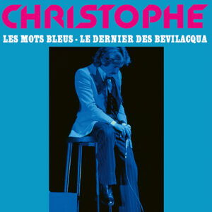 Les mots bleus - Christophe - Musique - BMG Rights Management LLC - 4050538867145 - 