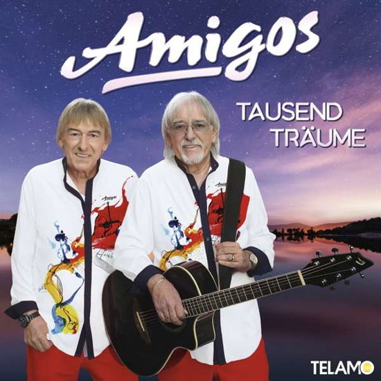 Tausend Träume - Amigos - Musik - TELAMO - 4053804314145 - 10. juli 2020