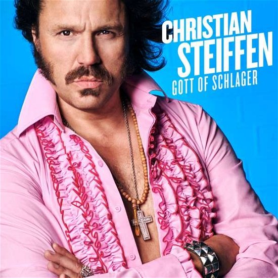 Gott of Schlager - Christian Steiffen - Musique - IT SOUNDS - 4250624601145 - 8 février 2019