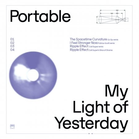 My Light Of Yesterday - Portable - Music - CIRCUS COMPANY - 4251804129145 - September 16, 2022