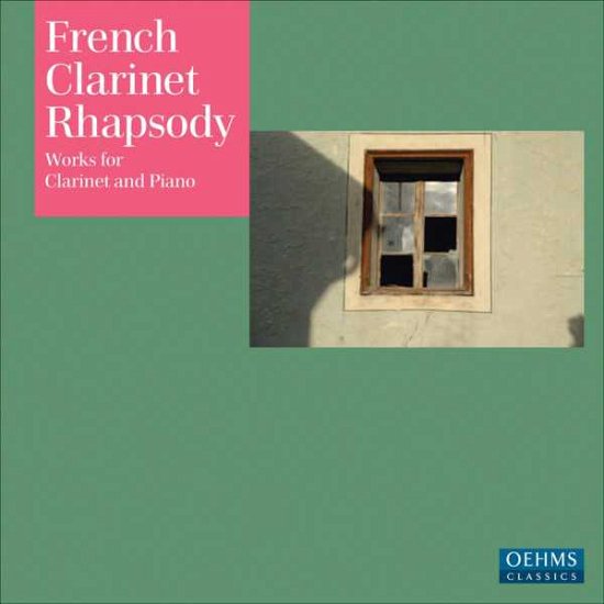 Cover for Debussy / Honegger / Milhaud · French Clarinet Rhapsody (CD) (2010)