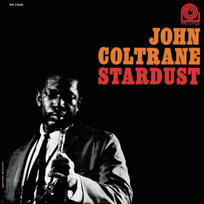 Stardust - John Coltrane - Música -  - 4988005574145 - 3 de novembro de 2023