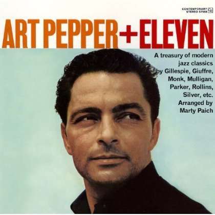 Art Pepper + Eleven - Art Pepper - Musik - UNIVERSAL - 4988005644145 - 23. februar 2011