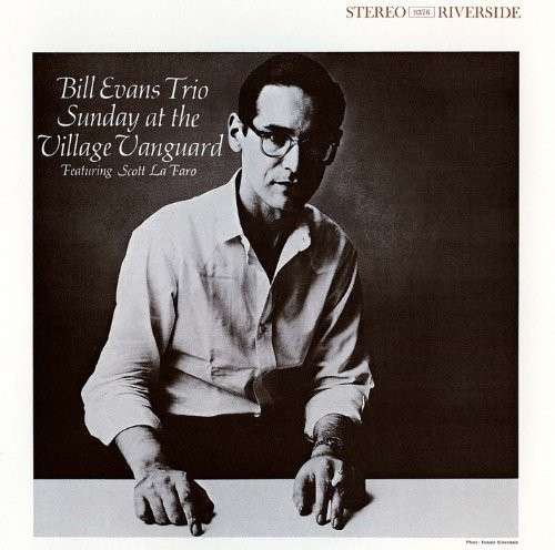 Sunday At The Village Vanguard - Bill Evans Trio - Música - UNIVERSAL - 4988005855145 - 30 de setembro de 2015