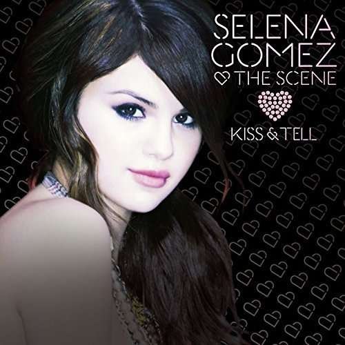 Cover for Gomez,selena &amp; the Scene · Kiss &amp; Tell (CD) [Bonus Tracks edition] (2015)