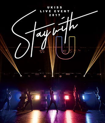 Cover for U-kiss · U-kiss Live Event 2017 -stay with U- (MBD) [Japan Import edition] (2018)