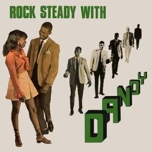 Rock Steady With Dandy - Dandy - Muziek - CHERRY RED - 5013929283145 - 17 november 2023