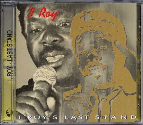 Last stand - I Roy - Muziek - STRIK - 5016584050145 - 