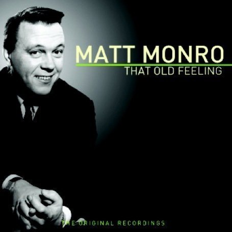 That Old Feeling Delta Pop / Rock - Monro Matt - Musikk - DAN - 5024952067145 - 1. desember 2008