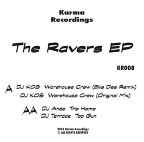 The Ravers EP - Various Artists - Music - KARMA RECORDINGS - 5051142011145 - March 24, 2023