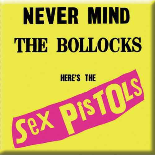 Cover for Sex Pistols - The · The Sex Pistols Fridge Magnet: Never Mind the Bollocks (Ímã) (2014)