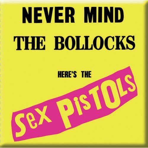 Cover for Sex Pistols - The · The Sex Pistols Fridge Magnet: Never Mind the Bollocks (Magnet) (2014)