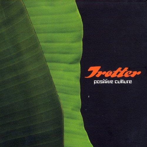 Cover for Trotter · Positive Culture (CD) (2009)