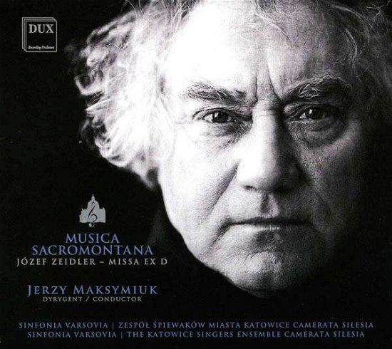 Cover for Zeidler / Varsovia / Silesia / Maksymiuk · Musica Sacromontana (CD) (2016)