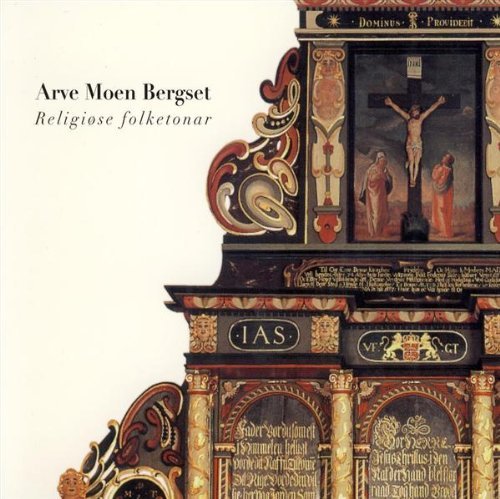 Cover for Arve Moen Bergset · Religiose Folktonar (CD) (2004)