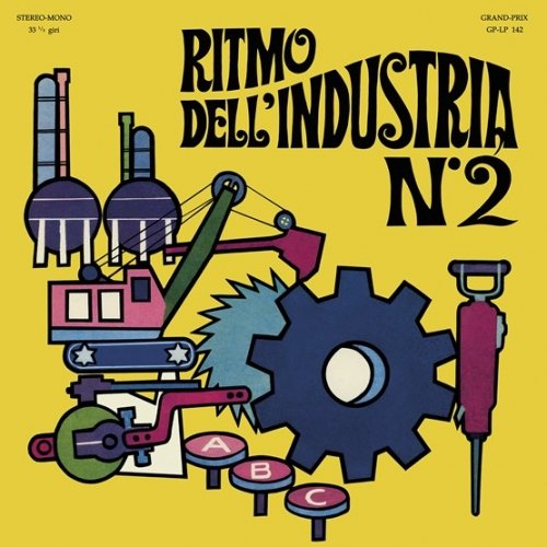 Cover for Alessandro Alessandroni · Ritmo Dell'industria N. 2 (LP) [Reissue edition] (2020)