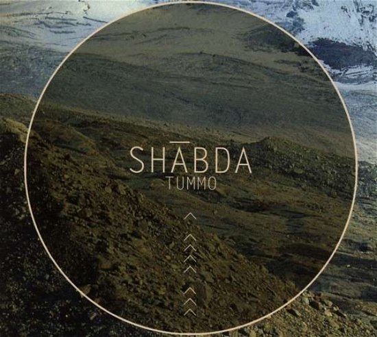 Shabda · Tummo (CD) [Digipak] (2014)