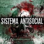 Sistema Antisocial - Soziedad Alkoholika - Música - MALDITO RECORDS - 8436543122145 - 3 de março de 2017