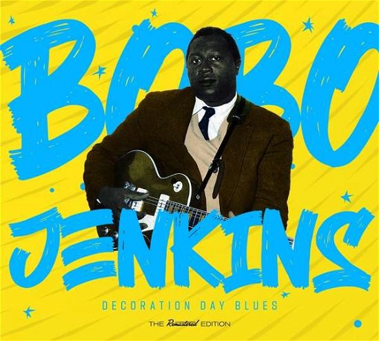 Cover for Bobo Jenkins · Decoration Day Blues (CD) [Digipak] (2021)