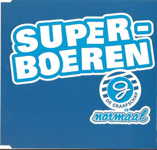 Super Boeren - Normaal - Muzyka - FLOW - 8713606911145 - 26 lipca 2007