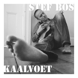 Cover for Bos Stef · Kaalvoet (CD) (2016)
