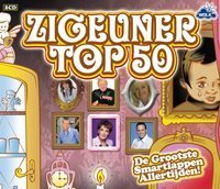 Zigeuner Top 50 - Zigeuner Top 50 - Musique - CLOUD 9 - 8717825538145 - 3 mai 2011