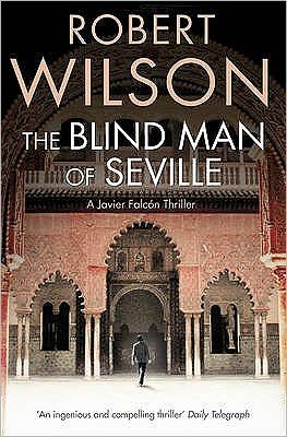 Cover for Robert Wilson · The Blind Man of Seville (Taschenbuch) (2009)