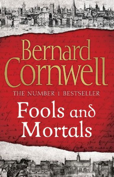 Cover for Bernard Cornwell · Fools and Mortals (Paperback Book) (2018)