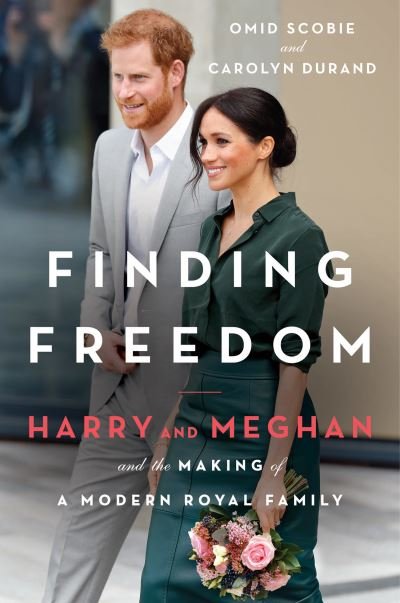 Cover for Omid Scobie · Finding Freedom: Harry and Meghan and the Making of a Modern Royal Family (Taschenbuch) (2021)