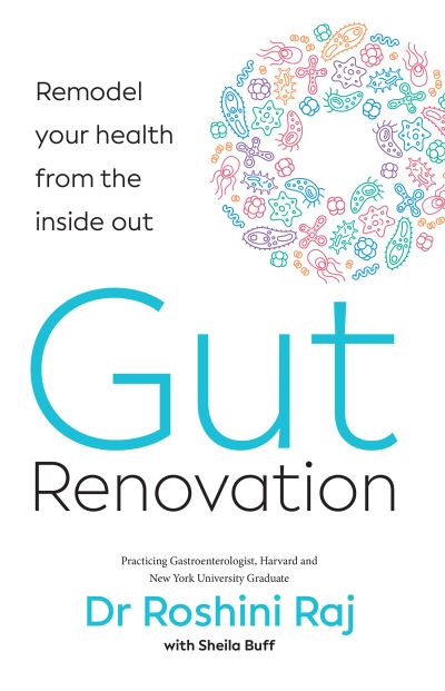 Cover for Roshini Rajapaksa · Gut Renovation: Remodel Your Health from the Inside out (Paperback Book) (2022)