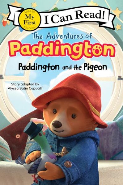 Adventures of Paddington Paddington and the Pigeon - Alyssa Satin Capucilli - Livros - HarperCollins Publishers - 9780062983145 - 15 de setembro de 2020