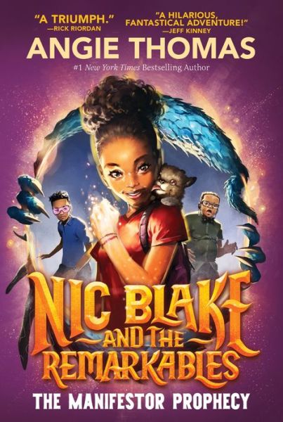 Cover for Angie Thomas · Nic Blake and the Remarkables (Book) (2024)