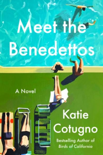 Cover for Katie Cotugno · Meet the Benedettos: A Novel (Paperback Book) (2023)