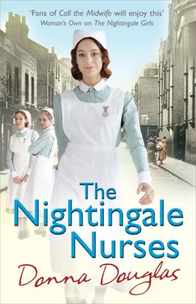 Cover for Donna Douglas · The Nightingale Nurses: (Nightingales 3) - Nightingales (Pocketbok) (2013)