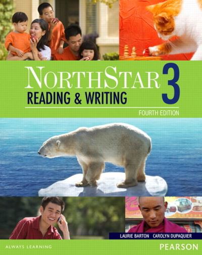 Cover for Laurie Barton · NorthStar Reading and Writing 3 Student Book with Interactive Student Book access code and MyEnglishLab (Book) (2017)