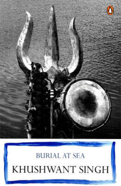 Cover for Khushwant Singh · Burial At Sea (Paperback Book) (2010)
