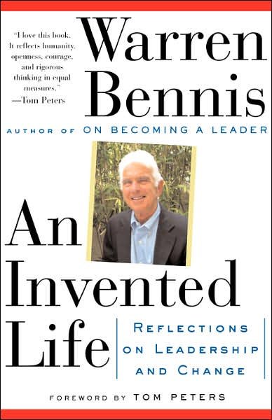 An Invented Life: Reflections on Leadership and Change - Warren G. Bennis - Bøker - The Perseus Books Group - 9780201627145 - 21. mars 1994