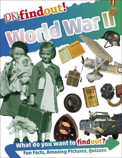 Cover for Dk · DKfindout! World War II - DKfindout! (Paperback Book) (2017)